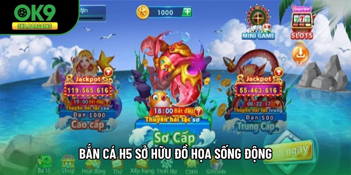 Bắn cá H5 sở hữu đồ họa sống động