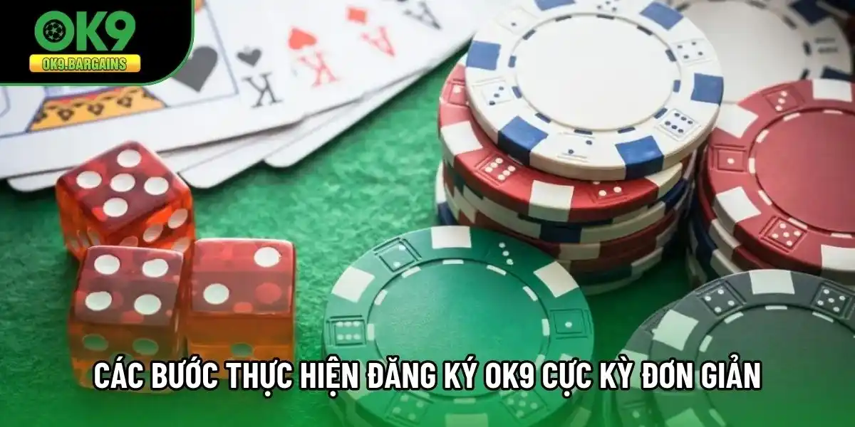 Các bước thực hiện đăng ký OK9 cực kỳ đơn giản